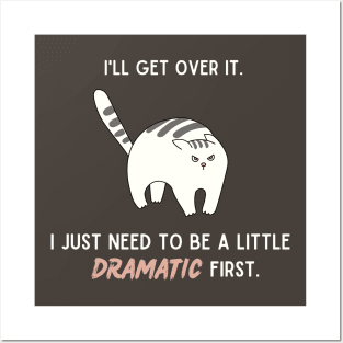 I'll get over it. I just need to be a little dramatic first. Posters and Art